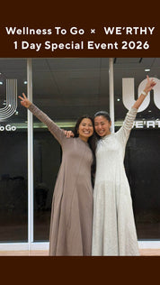 Wellness To Go × WE‘RTHY 1 Day Special Wellness Event 2026ヨガ・瞑想・トークショー・ジャーナリング・スペシャルランチ